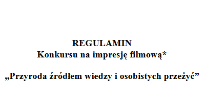 REGULAMIN Konkursu na impresję filmową